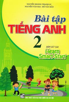 BÀI TẬP TIẾNG ANH LỚP 2 (Bám sát SGK i-learn Smart Start)
