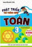 PHÁT TRIỂN TRÍ THÔNG MINH TOÁN LỚP 3 (Dùng chung cho các bộ SGK hiện hành)