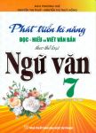 PHÁT TRIỂN KĨ NĂNG ĐỌC HIỂU VÀ VIẾT VĂN BẢN THEO THỂ LOẠI NGỮ VĂN LỚP 7 (Bám sát SGK Kết nối tri thức)