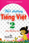 Bồi dưỡng Tiếng Việt lớp 2 (Theo chương trình GDPT mới - Bám sát SGK Chân trời sáng tạo)