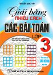 Giải bằng nhiều cách các bài Toán lớp 3 (Theo chương trình GDPT mới)