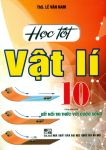 HỌC TỐT VẬT LÍ LỚP 10 (Theo chương trình GDPT mới - Bám sát SGK Kết nối tri thức với cuộc sống)