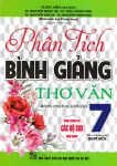 PHÂN TÍCH BÌNH GIẢNG THƠ VĂN LỚP 7 (Biên soạn theo chương trình GDPT mới)