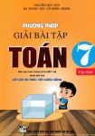 PHƯƠNG PHÁP GIẢI BÀI TẬP TOÁN LỚP 7 - TẬP 2 (Theo chương trình GDPT mới - Bám sát SGK Kết nối tri thức với cuộc sống)