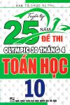 Tuyển tập 25 năm đề thi Olympic 30 tháng 4 Toán học lớp 10