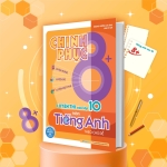 CHINH PHỤC 8+ LUYỆN THI VÀO LỚP 10 MÔN TIẾNG ANH THEO CHỦ ĐỀ (Sách ôn luyện cho các bộ SGK mới)