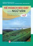 KẾ HOẠCH BÀI DẠY MÔN NGỮ VĂN LỚP 7 - Tập 1 (Bộ sách Chân trời sáng tạo)