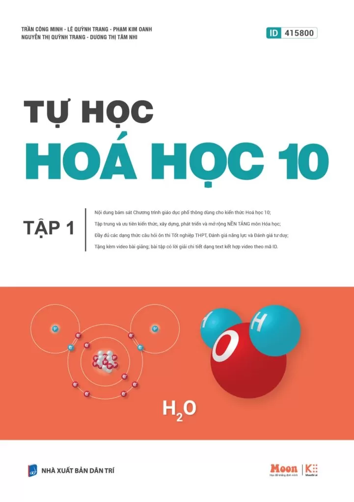 TỰ HỌC HÓA HỌC LỚP 10 - TẬP 1 (Nội dung bám sát chương trình GDPT 2018)