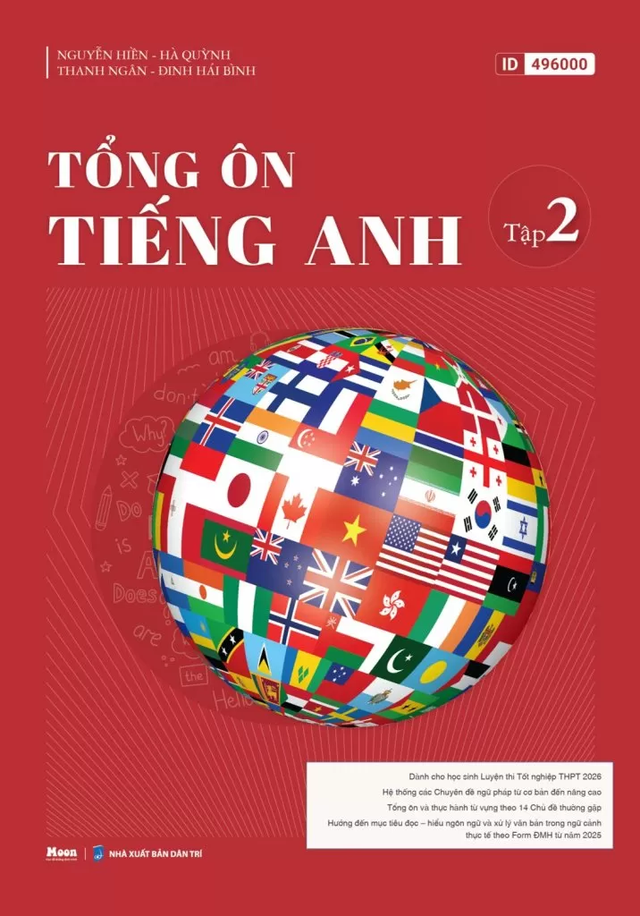 TỔNG ÔN TIẾNG ANH - TẬP 2 (Dành cho học sinh luyện thi tốt nghiệp THPT 2026)
