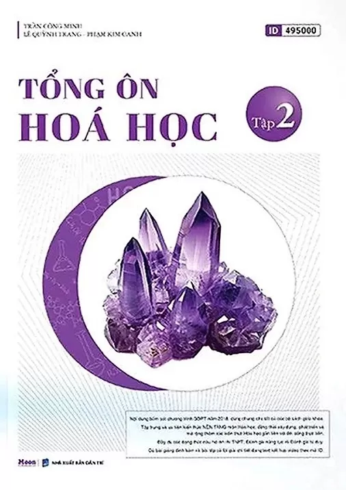 TỔNG ÔN HÓA HỌC - TẬP 2 (Nội dung bám sát chương trình GDPT 2018)