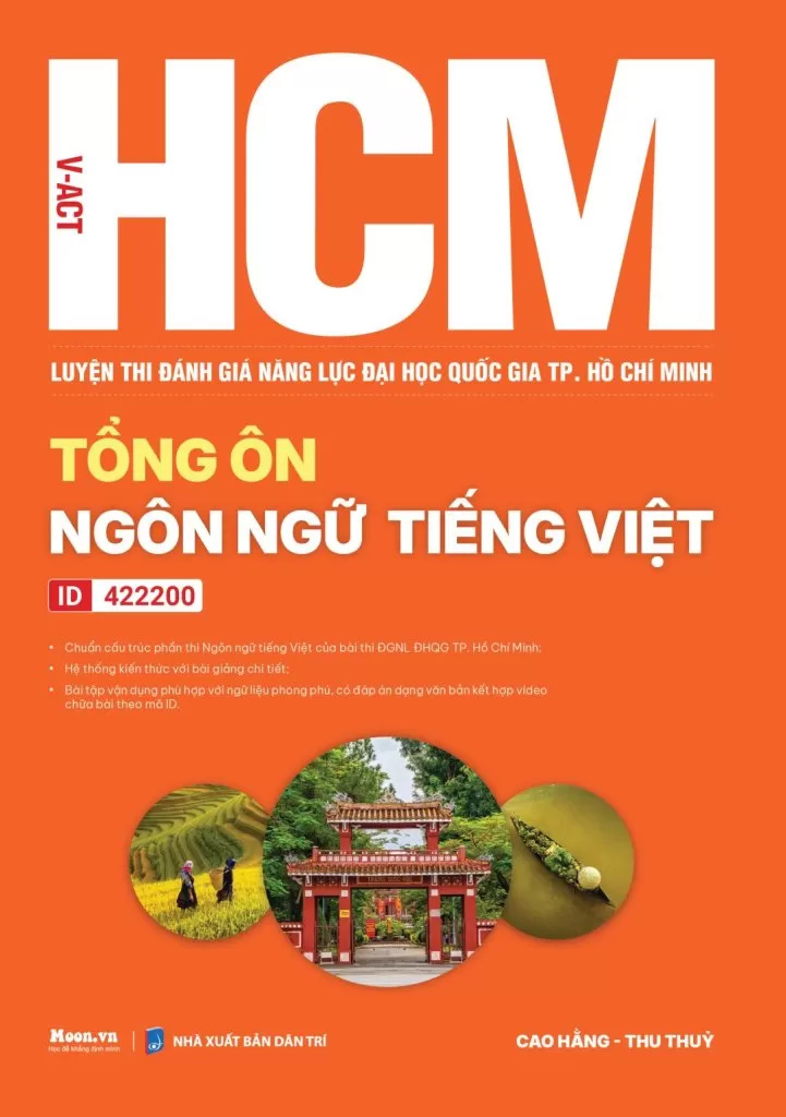 HCM - VACT Luyện thi Đánh giá năng lực Đại học Quốc gia TP. HCM - TỔNG ÔN NGÔN NGỮ TIẾNG VIỆT