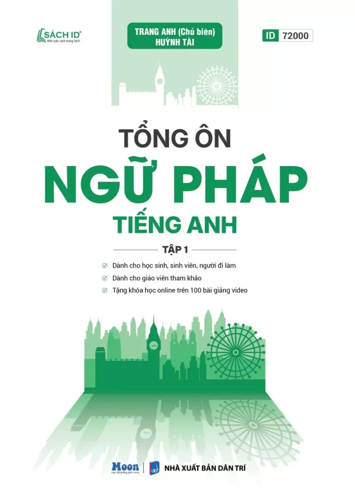 TỔNG ÔN NGỮ PHÁP TIẾNG ANH - TẬP 1