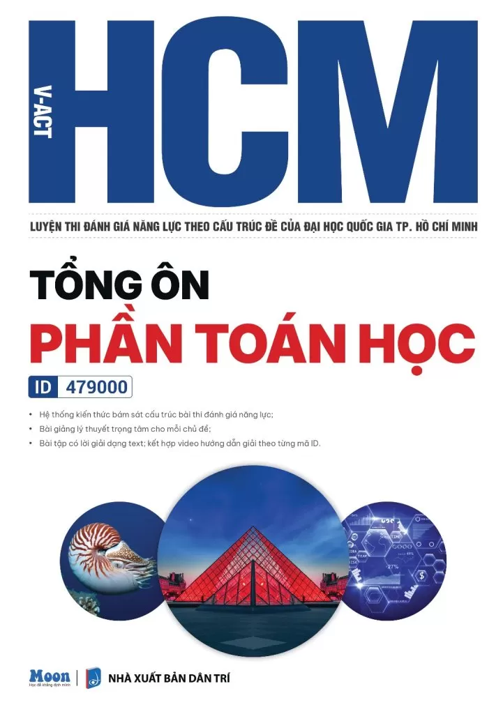 HCM - VACT Luyện thi Đánh giá năng lực theo cấu trúc đề của Đại học Quốc gia TP. HCM - TỔNG ÔN PHẦN TOÁN HỌC