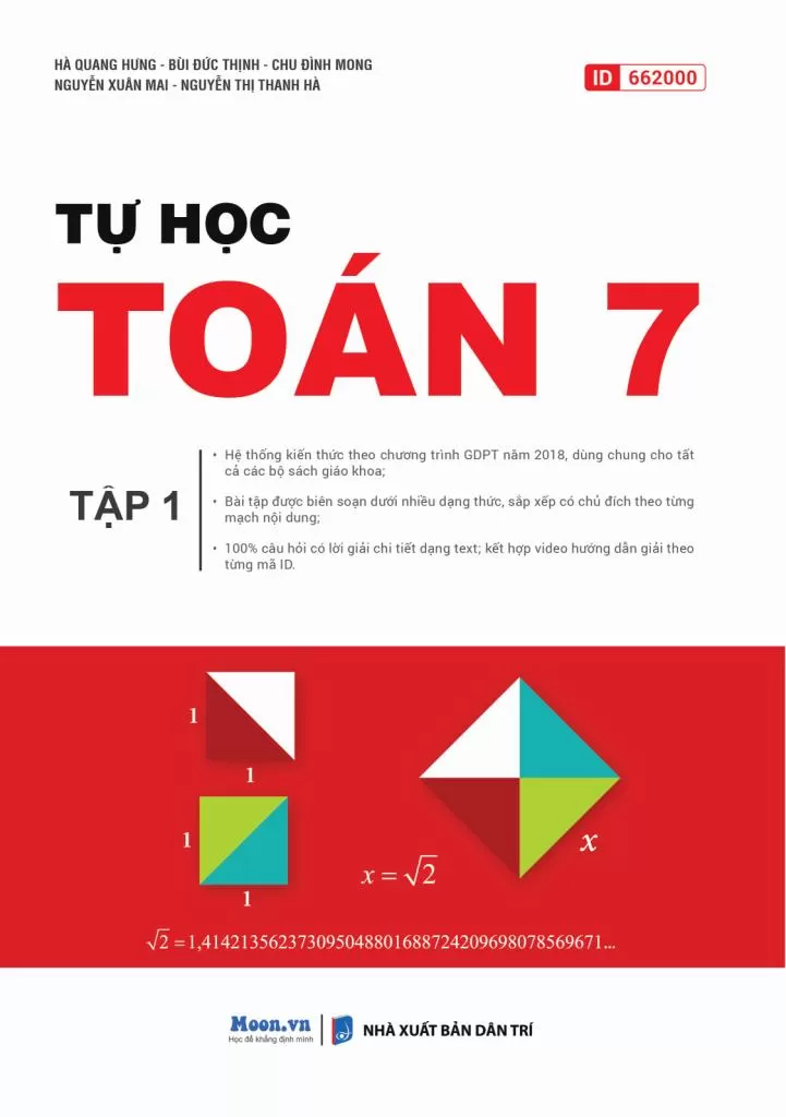 TỰ HỌC TOÁN LỚP 7 - TẬP 1 (Hệ thống kiến thức theo chương trình GDPT 2018, 100% Câu hỏi có lời giải chi tiết)