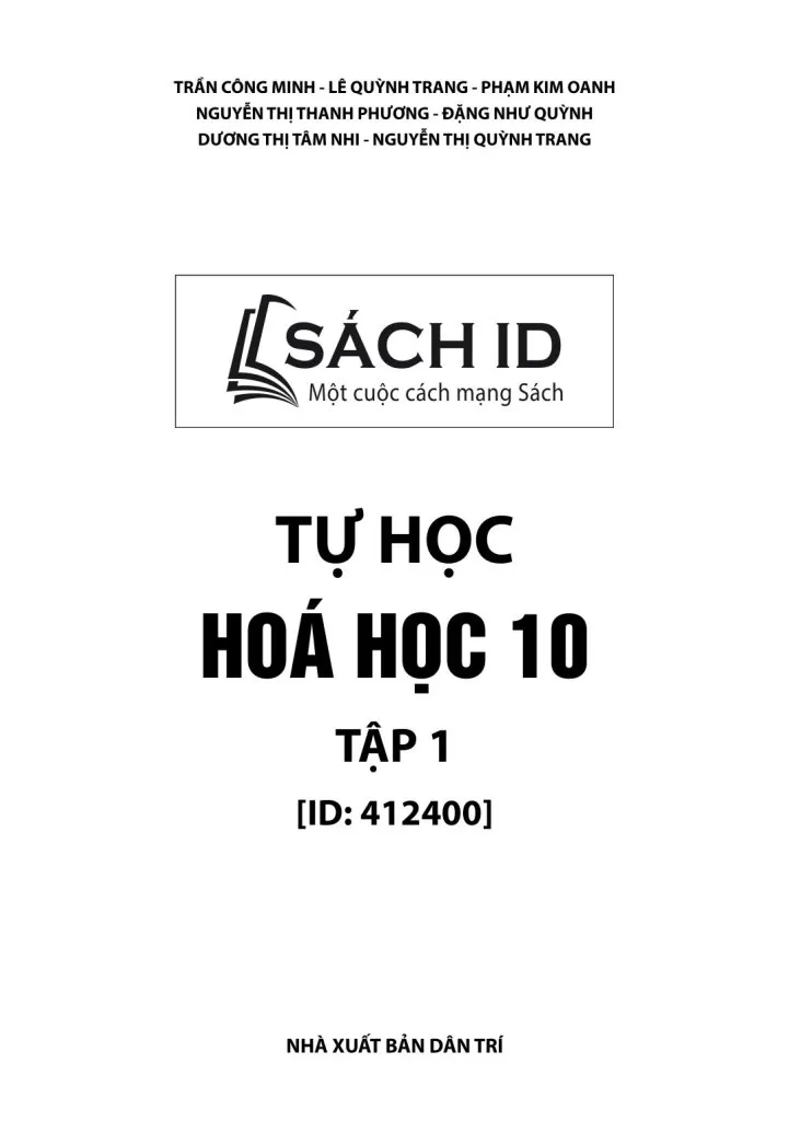 TỰ HỌC HÓA HỌC LỚP 10 - TẬP 1 (Nội dung bám sát chương trình GDPT 2018)