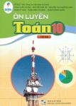 ÔN LUYỆN TOÁN LỚP 10 - TẬP 2 (Cánh Diều)