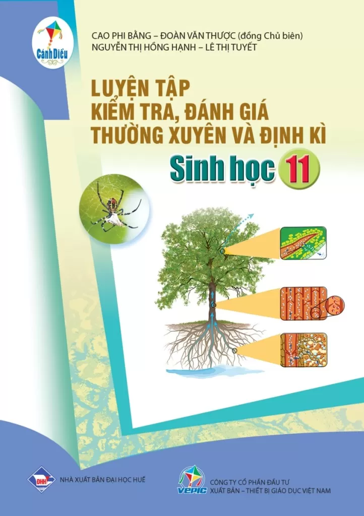 LUYỆN TẬP KIỂM TRA, ĐÁNH GIÁ THƯỜNG XUYÊN VÀ ĐỊNH KÌ SINH HỌC LỚP 11 (Theo Chương trình GDPT 2018)