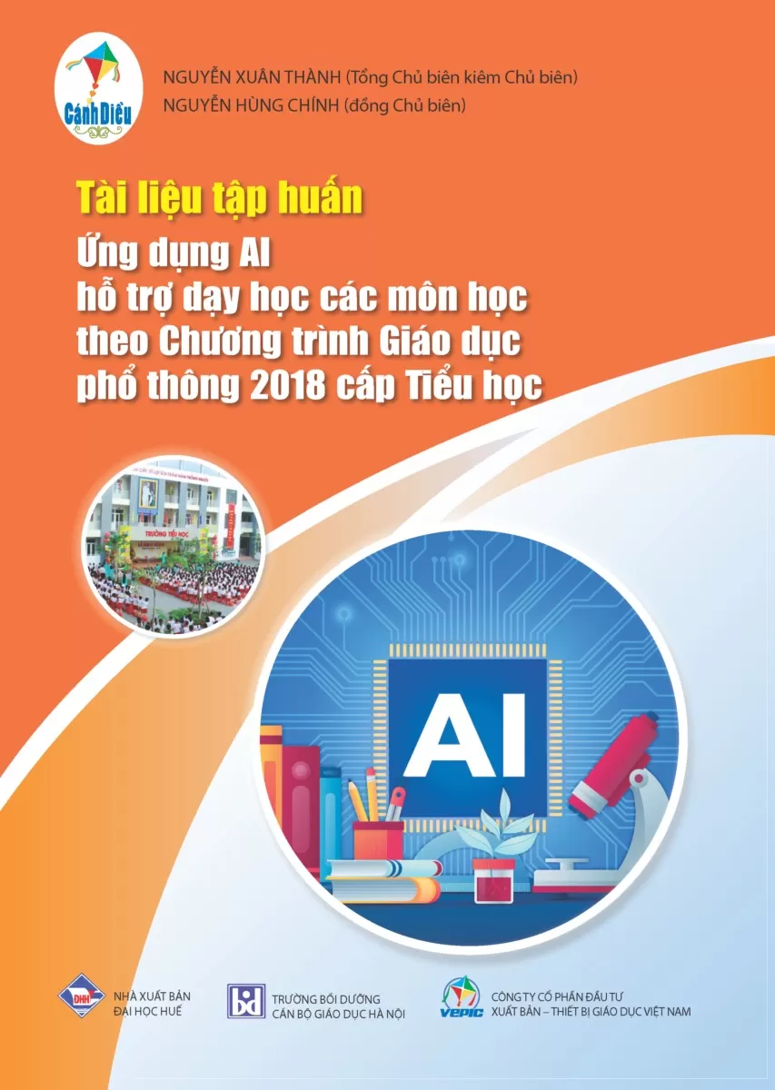 Tài liệu tập huấn Ứng dụng AI hỗ trợ dạy học các môn học theo Chương trình giáo dục phổ thông 2018 cấp Tiểu học