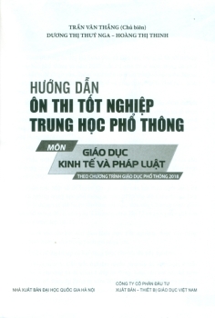 HƯỚNG DẪN ÔN THI TỐT NGHIỆP THPT MÔN GIÁO DỤC KINH TẾ VÀ PHÁP LUẬT (Theo định hướng thi tốt nghiệp THPT từ năm 2025)