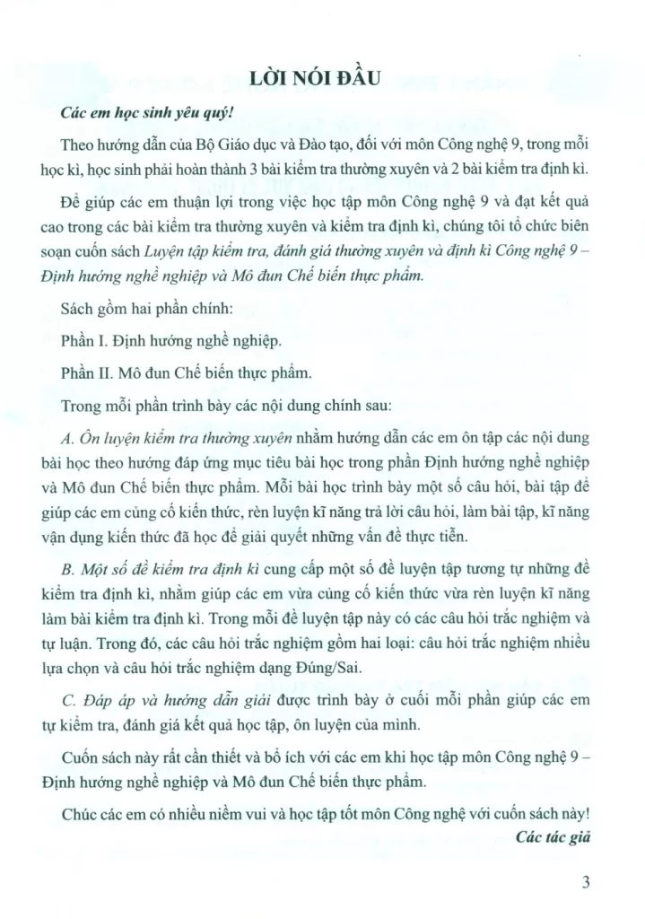 LUYỆN TẬP KIỂM TRA, ĐÁNH GIÁ THƯỜNG XUYÊN VÀ ĐỊNH KÌ CÔNG NGHỆ LỚP 9 - ĐỊNH HƯỚNG NGHỀ NGHIỆP MÔ ĐUN CHẾ BIẾN THỰC PHẨM (Theo Chương trình GDPT 2018)
