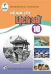 ĐỂ HỌC TỐT LỊCH SỬ LỚP 10 (Cánh diều)