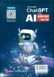 AI - ỨNG DỤNG CHATGPT TRONG GIẢNG DẠY VÀ HỌC TẬP
