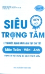 SIÊU TRỌNG TÂM LÍ THUYẾT, DẠNG BÀI VÀ BÀI TẬP CHI TIẾT MÔN TOÁN - VĂN - ANH LỚP 10 (Bám sát nội dung bộ SGK Cánh diều)