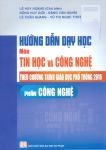 Hướng dẫn dạy học môn Tin học và Công nghệ Tiểu học theo Chương trình giáo dục phổ thông mới - Phần Công nghệ