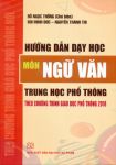 Hướng dẫn dạy học môn Ngữ văn THPT theo Chương trình giáo dục phổ thông mới