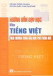 Hướng dẫn dạy học môn Tiếng Việt Tiểu học theo Chương trình giáo dục phổ thông mới