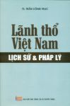 Lãnh thổ Việt nam - Lịch sử và Pháp lý