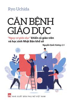 CĂN BỆNH GIÁO DỤC - 