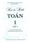 Học và hành Toán lớp 1 - Tập 1 (Theo chương trình Tiểu học mới - Định hướng phát triển năng lực)