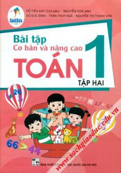 BÀI TẬP CƠ BẢN VÀ NÂNG CAO TOÁN LỚP 1 - TẬP 2 (Cánh Diều)