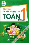 Bài tập cơ bản và nâng cao Toán 1 - Tập 1 (Sách tham khảo - Bộ Cánh Diều)