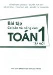 Bài tập cơ bản và nâng cao Toán 1 - Tập 1 (Sách tham khảo - Bộ Cánh Diều)