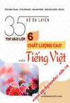 35 Đề ôn luyện thi vào lớp 6 chất lượng cao môn Tiếng Việt