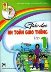 Bộ sách: Giáo dục an toàn giao thông lớp 1, 2, 3, 4, 5
