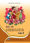 Bộ sách: Bác Hồ và những bài học về đạo đức, lối sống dành cho học sinh lớp 2, 3, 4, 5