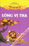 Truyện kể về Lòng vị tha