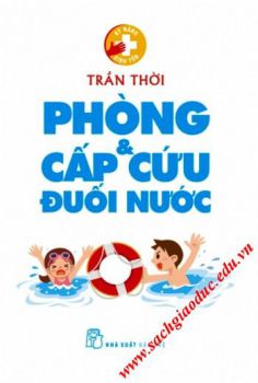 Phòng và cấp cứu đuối nước