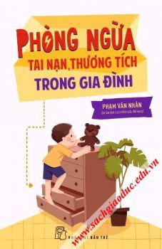 Phòng ngừa tai nạn, thương tích trong gia đình