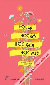 Học ăn, học nói, học gói, học mở