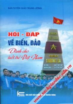 Hỏi - đáp về biển, đảo Việt Nam - Dành cho tuổi trẻ Việt Nam