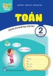 TOÁN LỚP 2 - TẬP 2 (Dành cho buổi học thứ hai - Kết nối tri thức với cuộc sống)