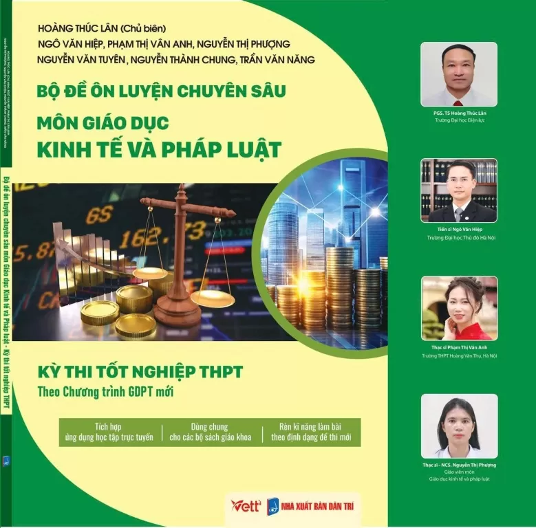 BỘ ĐỀ ÔN LUYỆN CHUYÊN SÂU MÔN GIÁO DỤC KINH TẾ VÀ PHÁP LUẬT (Kỳ thi tốt nghiệp THPT theo Chương trình GDPT mới)