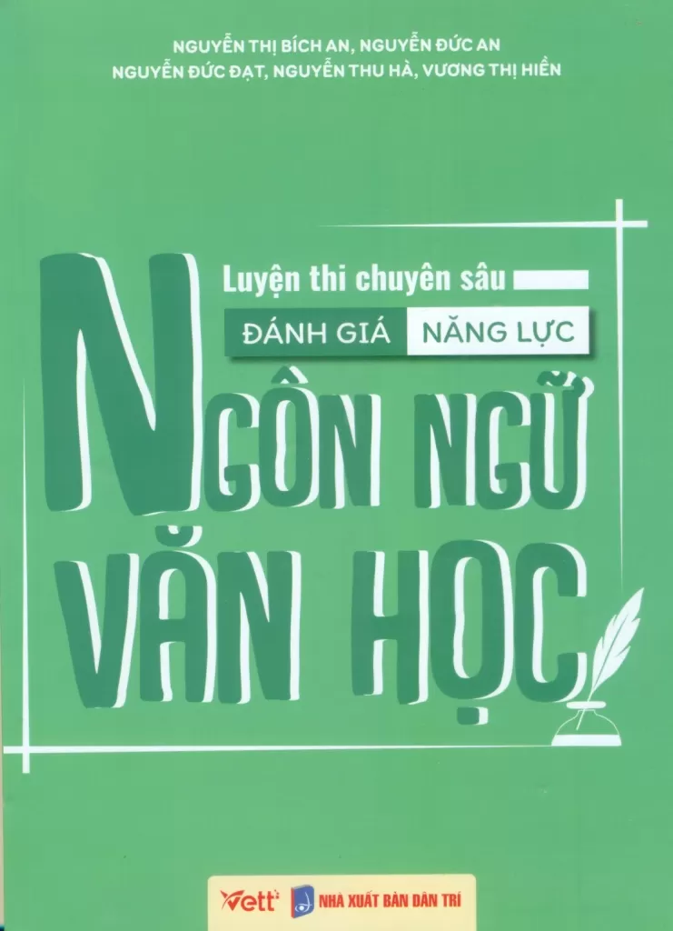 LUYỆN THI CHUYÊN SÂU ĐÁNH GIÁ NĂNG LỰC NGÔN NGỮ VĂN HỌC