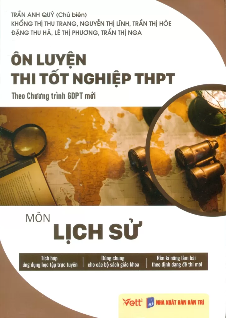 ÔN LUYỆN THI TỐT NGHIỆP THPT MÔN LỊCH SỬ (Theo Chương trình GDPT mới)