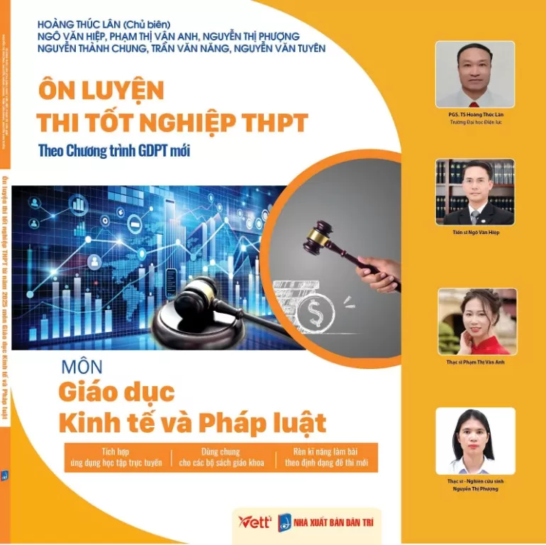 ÔN LUYỆN THI TỐT NGHIỆP THPT MÔN GIÁO DỤC KINH TẾ VÀ PHÁP LUẬT (Theo Chương trình GDPT mới)