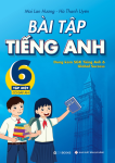 BÀI TẬP TIẾNG ANH LỚP 6 - TẬP 1 (Có đáp án - Dùng kèm SGK Tiếng Anh 6 Global Success)